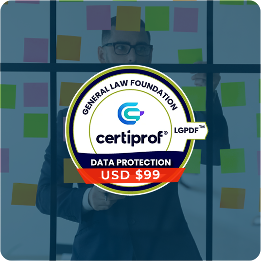 Data Protection General Law Foundation – LGPDF™ (Solo Examen)