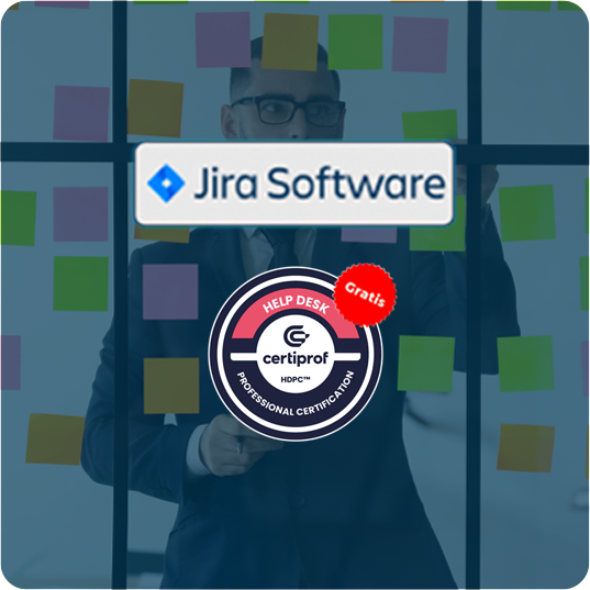 Taller Jira Atlassian de 0 a 100 aplicado a un proyecto, (Básico, Intermedio y Avanzado) con ¡GRATIS! Help Desk Professional Certificate – HDPC™